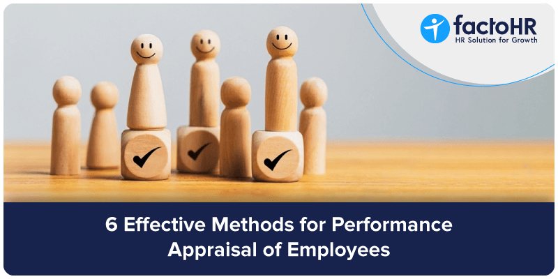 6 effective methods for performance appraisal of employees