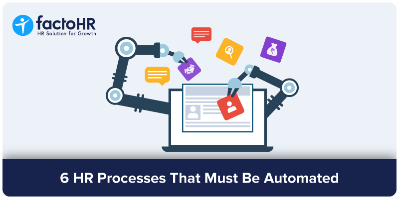 6 hr processes that must be automated