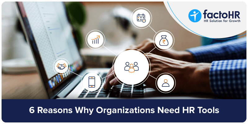 6 reasons why organizations need hr tools