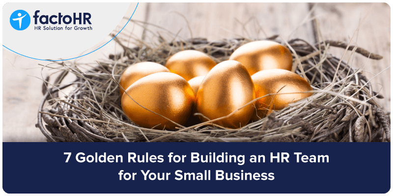 7-golden-rules-for-building-an-hr-team-for-your-small-business