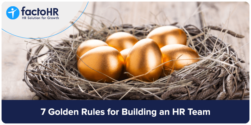 7 golden rules to build hr team