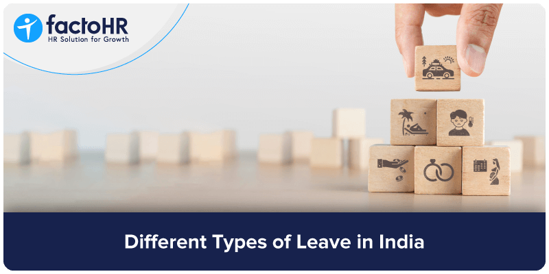 different types of leave in india