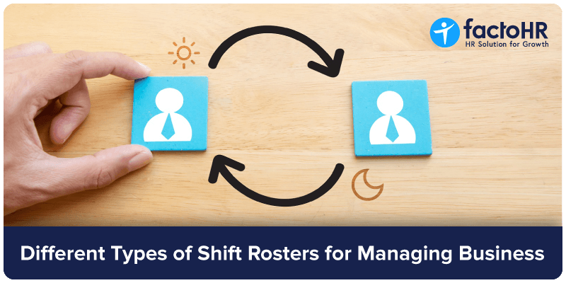 different types of shift rosters for managing business