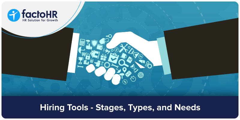 hiring tools - stages, types, and needs