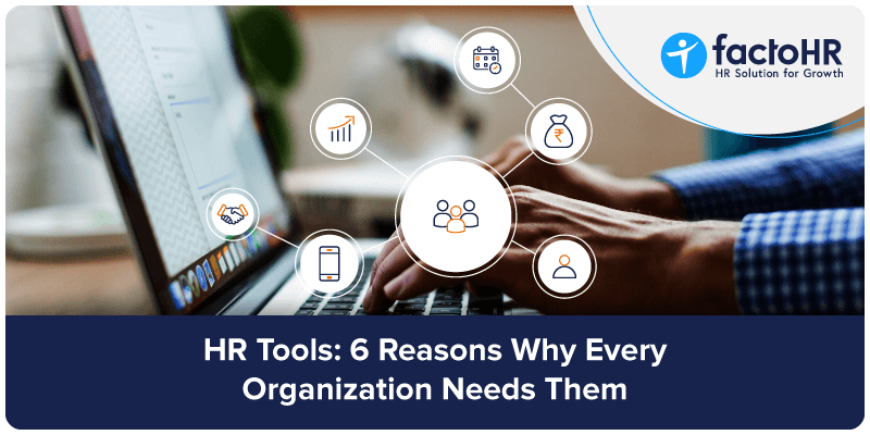 hr-tools-6-reasons-why-every-organization-needs-them
