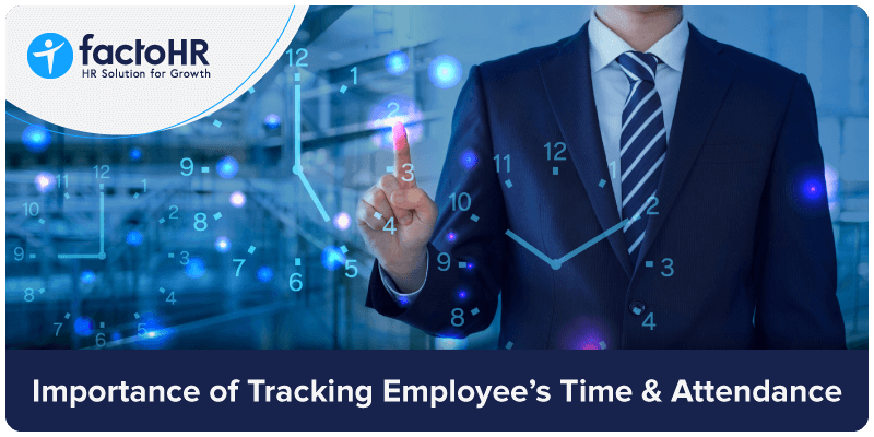 important of tracking employee's time and attendance