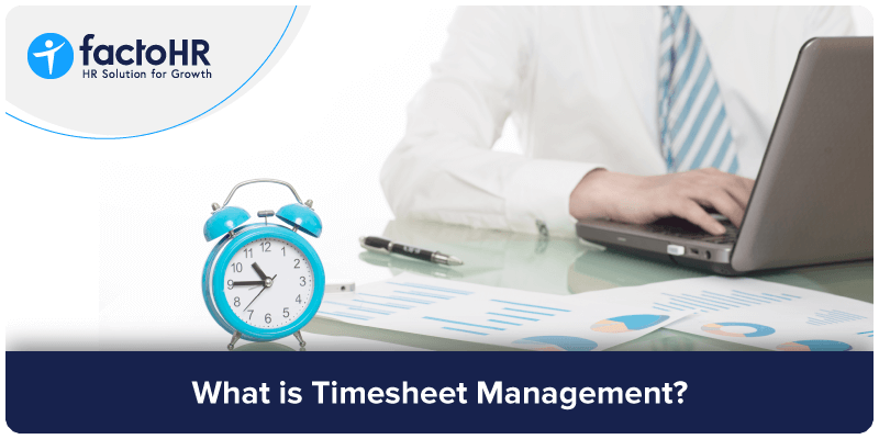 Timesheet Management Guide