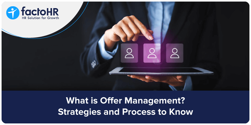 what is offer management strategies and process to know