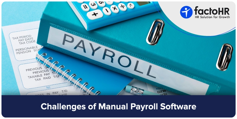 Challenges of Manual Payroll