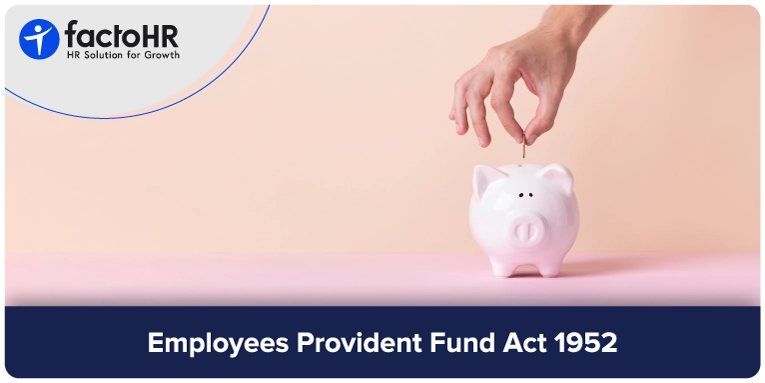 Employees Provident Fund Act