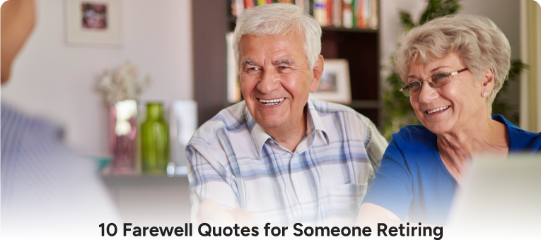 10 Farewell Quotes for Someone Retiring