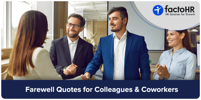 Farewell Quotes for Colleagues & Coworkers