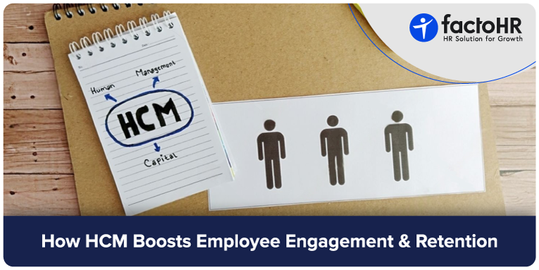 HCM Boosts Employee Engagement & Retention