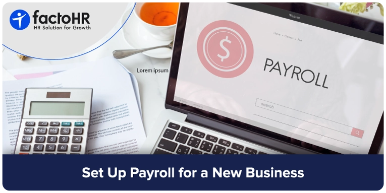 How to Set Up Payroll for a New Business