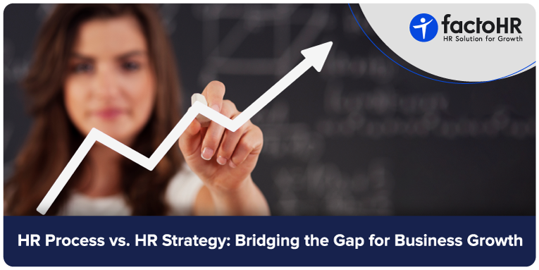 HR Process vs HR Strategy