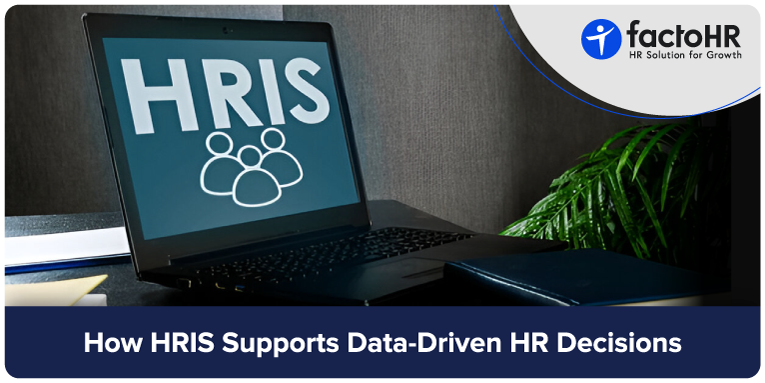 How HRIS Supports Data-Driven HR Decisions