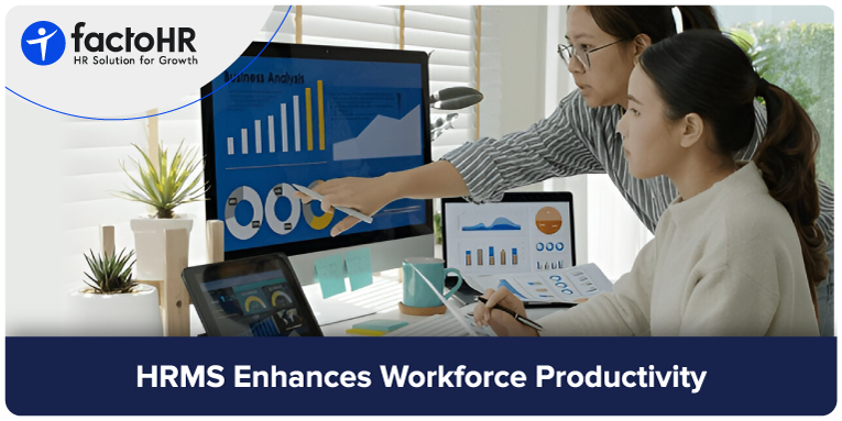 How HRMS Enhances Workforce Productivity