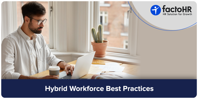 Hybrid Workforce Best Practices