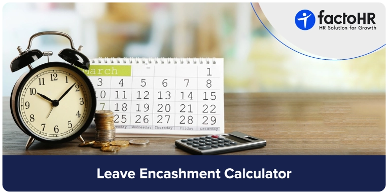 Leave Encashment Calculator