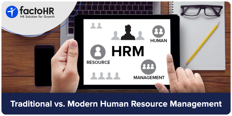 Modern HRM vs. Traditional HRM