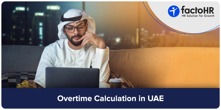 Overtime Calculation in UAE