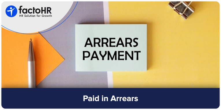 Paid in Arrears