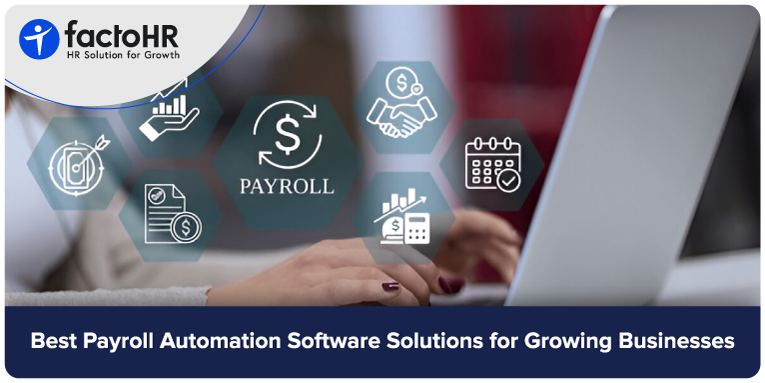 Payroll Automation Software Solutions To Grow Business