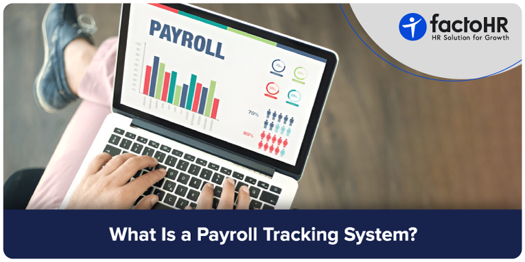 What Is A Payroll Tracking System