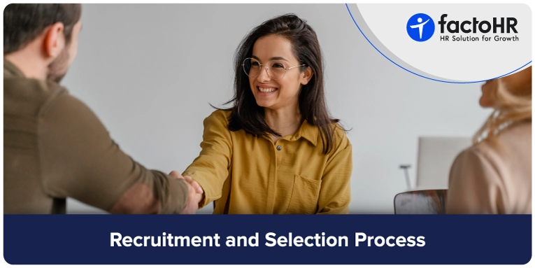 Recruitment and Selection Process