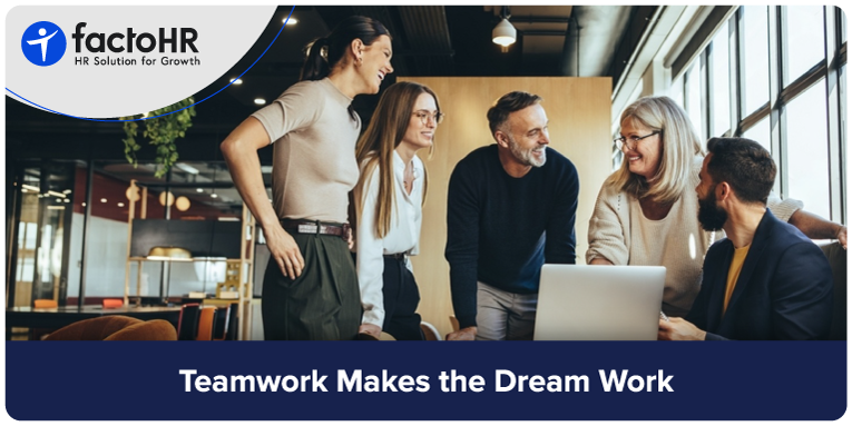 Teamwork Makes the Dream Work