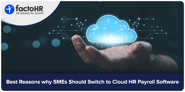 Switch to Cloud HR Payroll Software