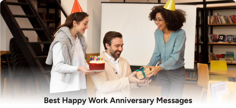 Best Happy Work Anniversary Messages